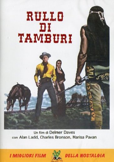 Rullo di tamburi (DVD) - Delmer Daves