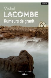 Rumeurs de granit