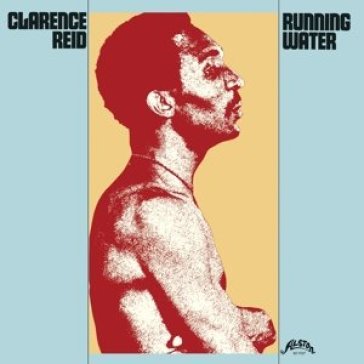 Running water - Clarence Reid