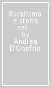 Ruralismo e storia nel Terzo Reich. Il caso «Odal»