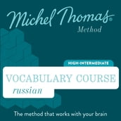 Russian Vocabulary Course (Michel Thomas Method) - Full course