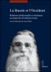 La Russie et l Occident. Relations intellectuelles et artistiques au temps des révolutions russes