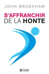 S affranchir de la honte