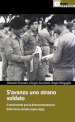 S avanza uno strano soldato. Il movimento per la democratizzazione delle Forze armate (1970-1977)