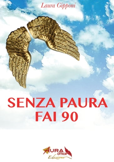 SENZA PAURA FAI 90 - Laura Gipponi