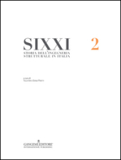 SIXXI. Storia dell ingegneria strutturale in Italia. 2.