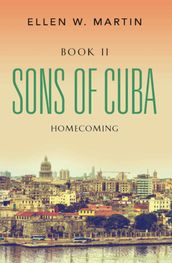 SONS OF CUBA - Book II
