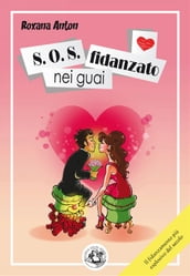 S.O.S. fidanzato nei guai