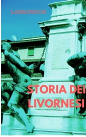 STORIA DEI LIVORNESI