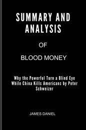 SUMMARY OF BLOOD MONEY