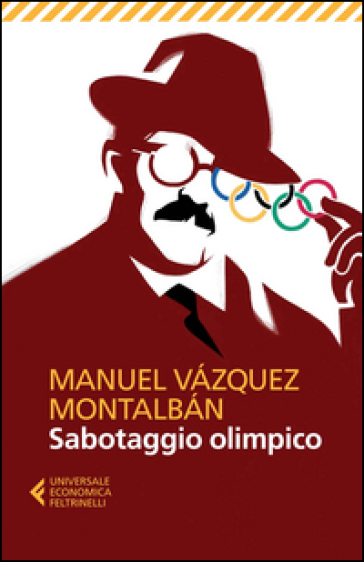 Sabotaggio olimpico - Manuel Vazquez Montalban