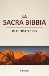 La Sacra Bibbia   Di Diodati 1885