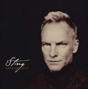 Sacred love new - Sting