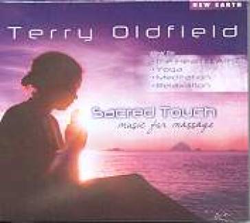 Sacred touch - Music for massage - Terry Oldfield