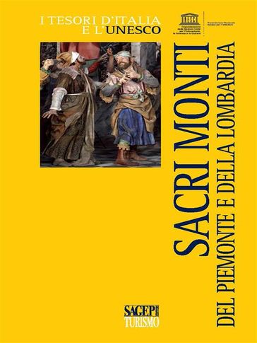 Sacri monti del Piemonte e della Lombardia - Sagep Editori