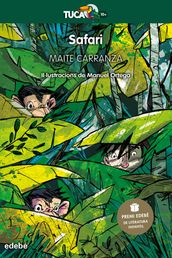 Safari (Premi Edebé 2019 de Literatura Infantil)
