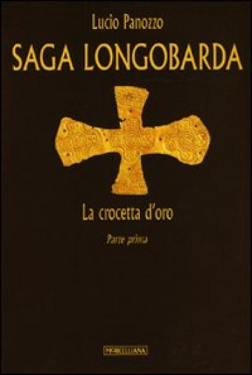 Saga longobarda - Lucio Panozzo