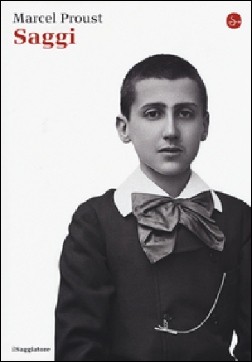 Saggi - Marcel Proust