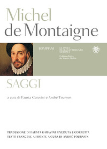 Saggi. Testo francese a fronte - Michel de Montaigne