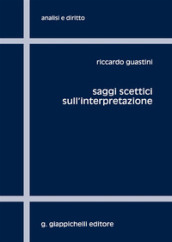 Saggi scettici sull interpretazione