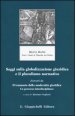 Saggi sulla globalizzazione giuridica e il pluralismo normativo. Estratti da Il tramonto della modernità giuridica. Un percorso interdisciplinare