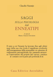 Saggi sulla psicologia degli enneatipi