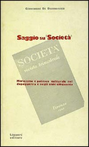 Saggio su «Società» - Giovanni Di Domenico