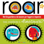 Sai contare i dinosauri? Ediz. a colori