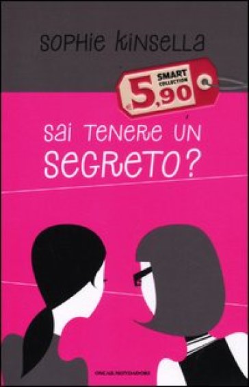 Sai tenere un segreto? - Sophie Kinsella