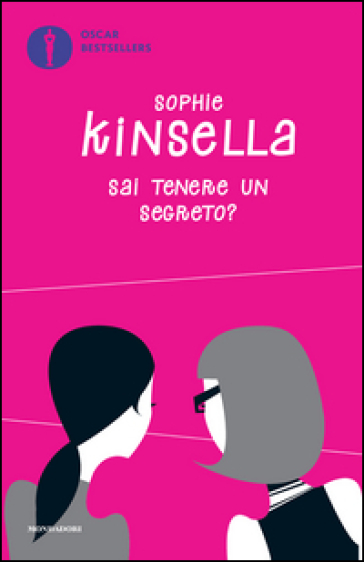 Sai tenere un segreto? - Sophie Kinsella