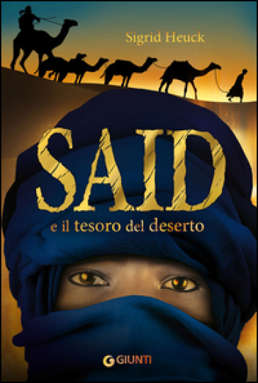 Said e il tesoro del deserto - Sigrid Heuck