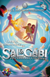 Sal & Gabi polverizzano l Universo