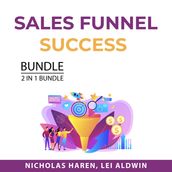 Sales Funnel Success Bundle, 2 in 1 Bundle