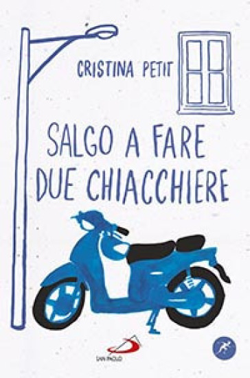 Salgo a fare due chiacchiere - Cristina Petit