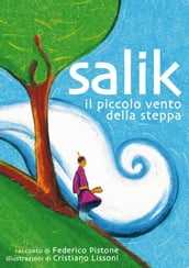 Salik, il piccolo vento della steppa