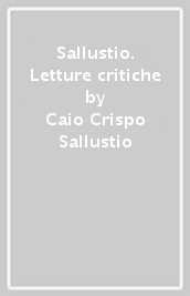 Sallustio. Letture critiche
