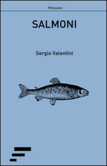 Salmoni - Sergio Valentini