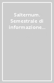 Salternum. Semestrale di informazione storica, culturale e archeologica (2023). 50-51.