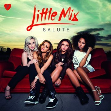 Salute - Little Mix