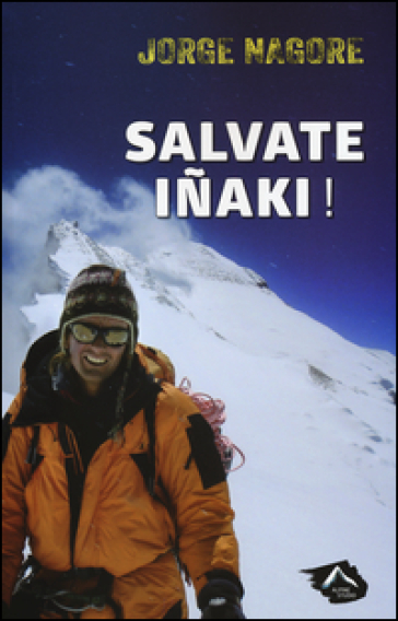 Salvate Inaki! - Jorge Nagore