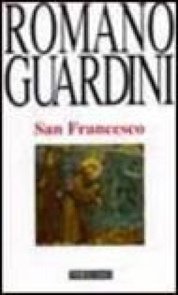San Francesco - Romano Guardini