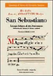 San Sebastiano. Liturgia solenne di rito ambrosiano. Con CD Audio