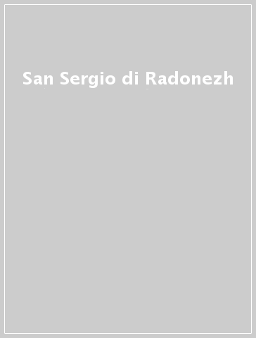 San Sergio di Radonezh