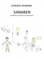 Sanaben A therapeutic product for living well