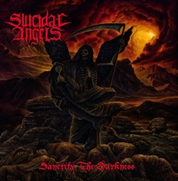 Sanctify the darkness - Suicidal Angels