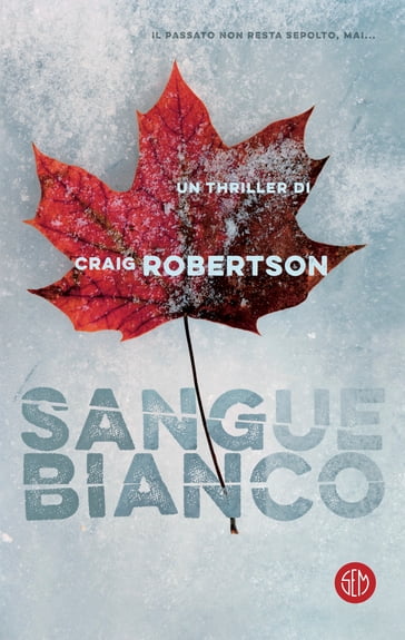 Sangue Bianco - Craig Robertson
