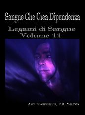 Sangue Che Crea Dipendenza