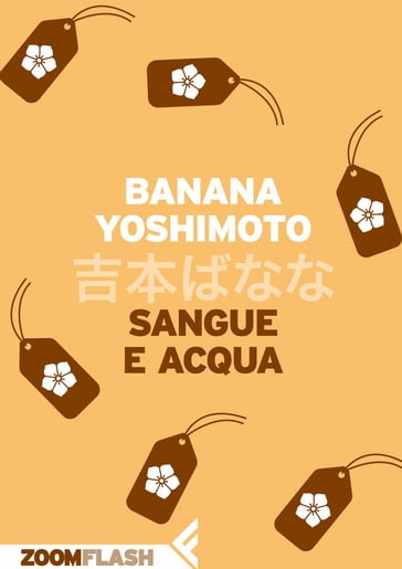 Sangue e acqua - Yoshimoto Banana