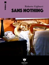 Sans nothing