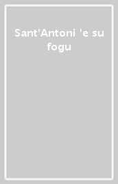Sant Antoni  e su fogu
